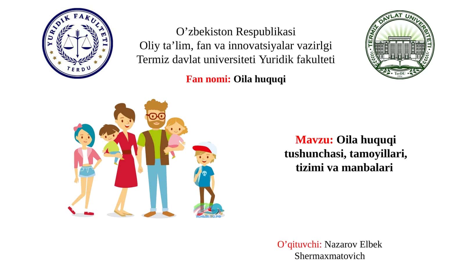 Oilahuquqitushunchasi, tamoyillari, tizimivamanbalari 1