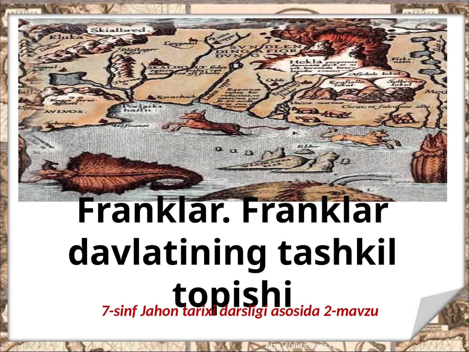 7-sinf Jahon tarixi Franklar, Franklar davlatining tashkil topishi dars taqdimot 1