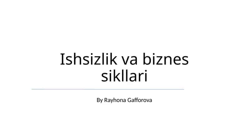 Ishsizlik va biznes sikllari 1