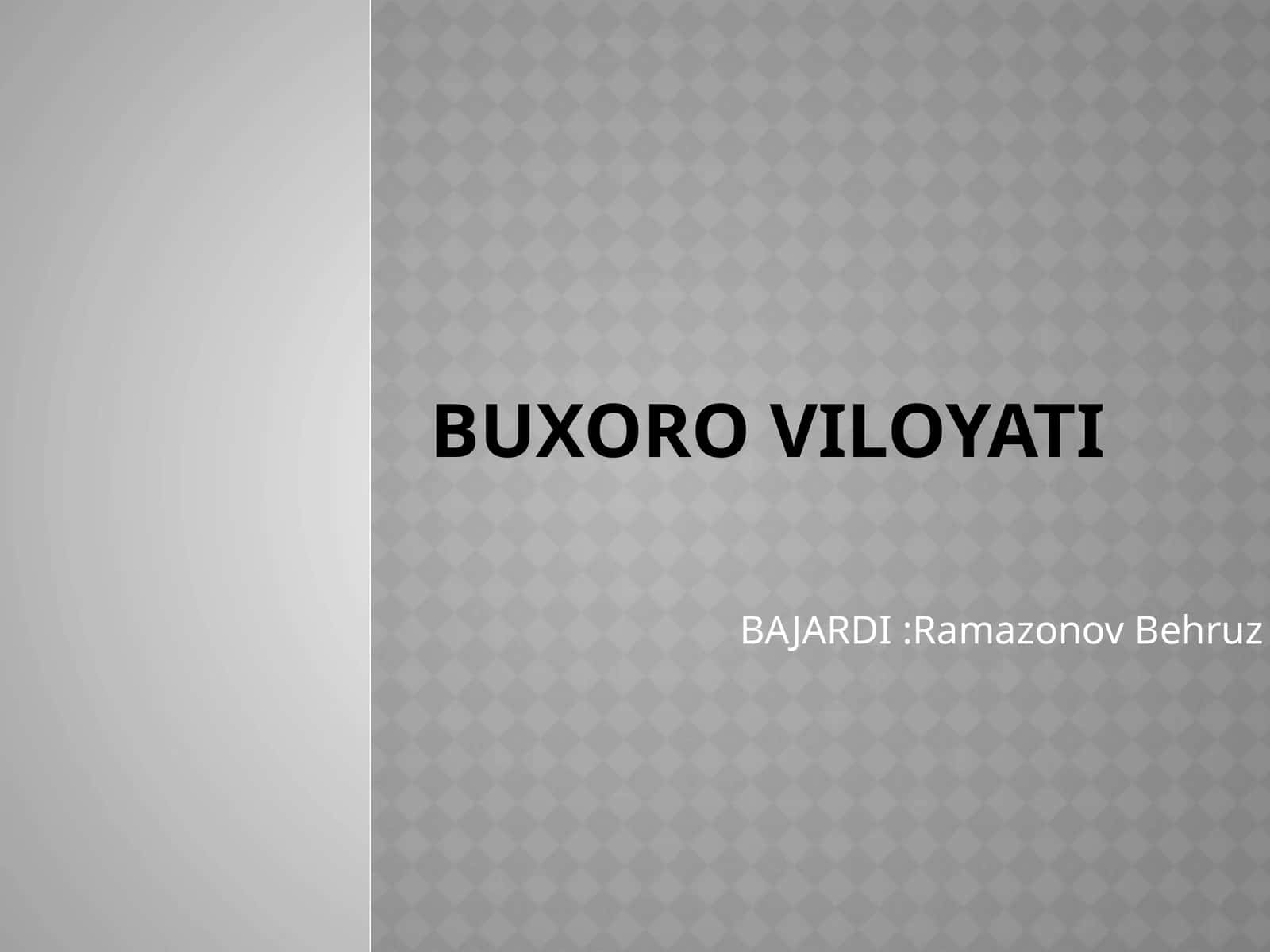 Buxoro viloyati tarixi 1