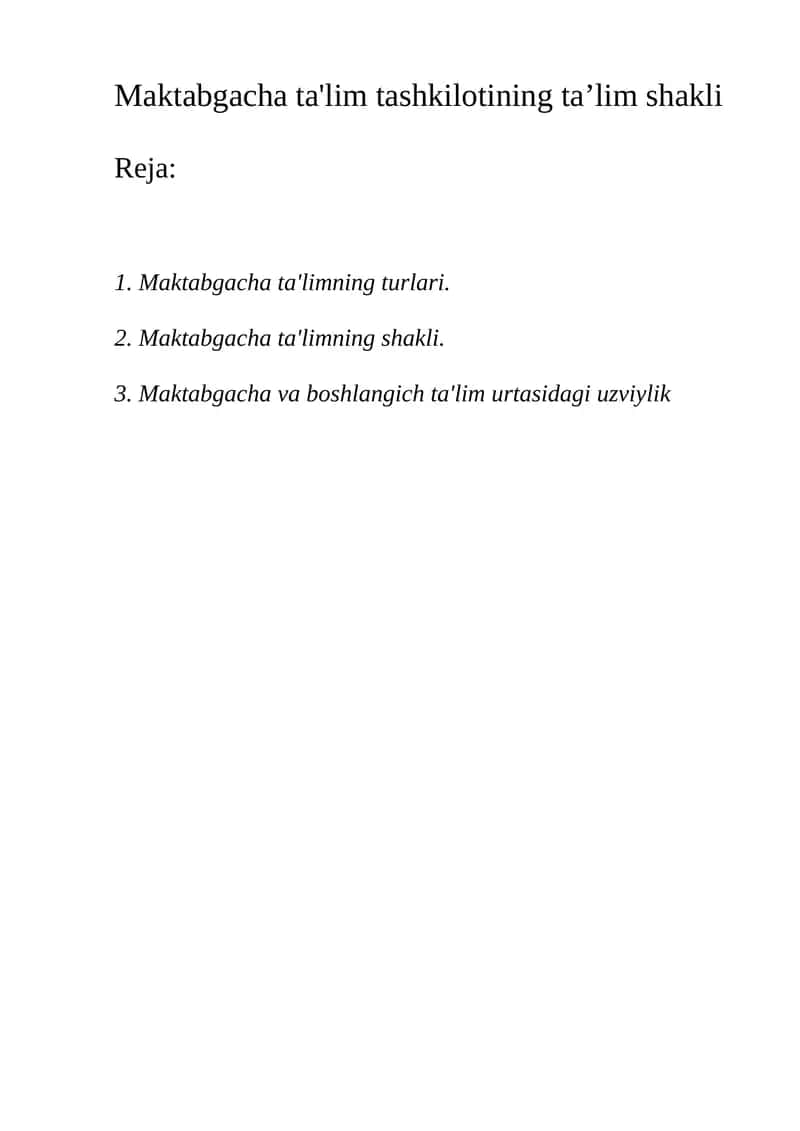 Maktabgacha ta'lim tashkilotining ta’lim shakli 1