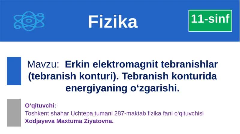 Erkin elektromagnit tebranishlar 1
