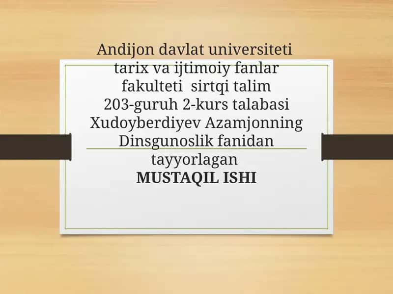 Dinsgunoslik fanidantayyorlagan MUSTAQILISHI ISLOM DIN TARIXI VA MOHIYATI 1