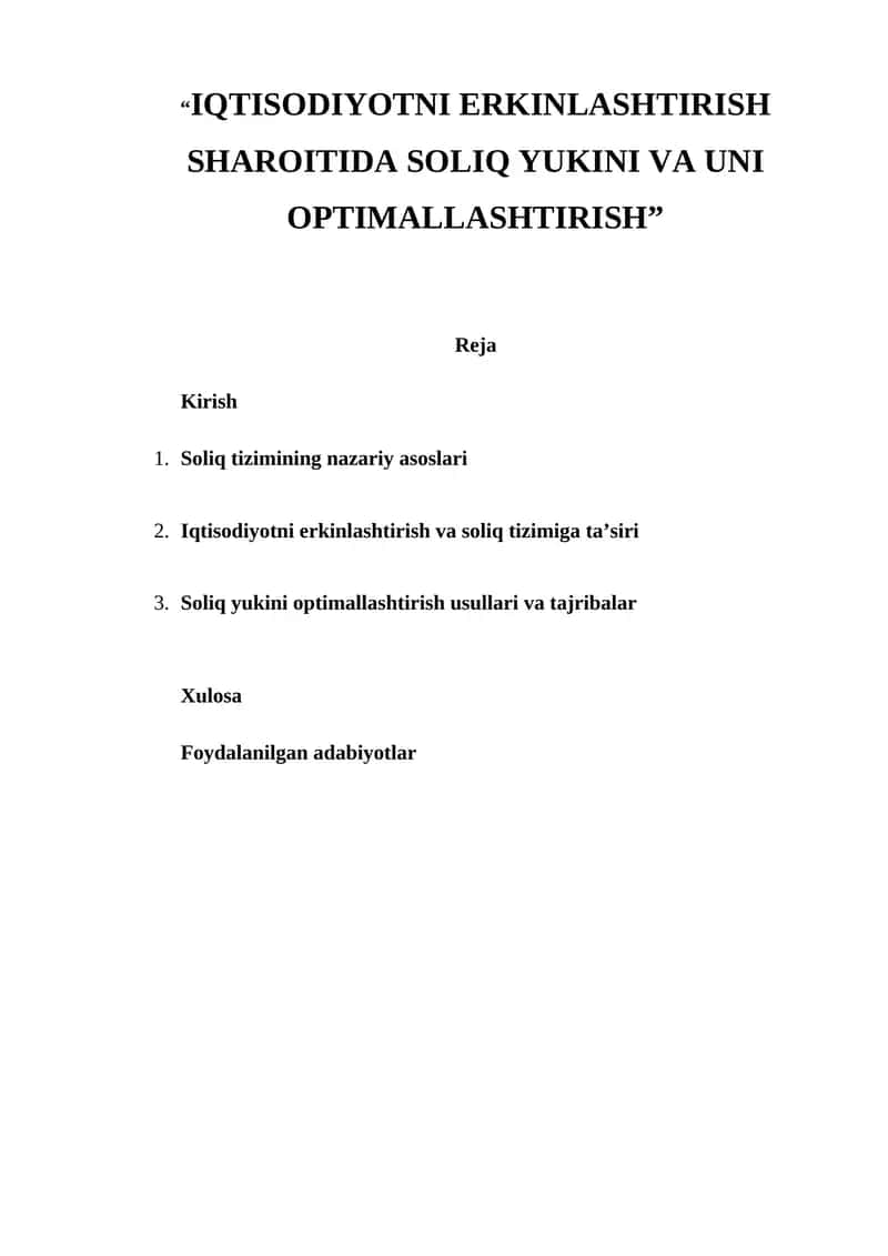 IQTISODIYOTNI ERKINLASHTIRISH SHAROITIDA SOLIQ YUKINI VA UNI OPTIMALLASHTIRISH 1
