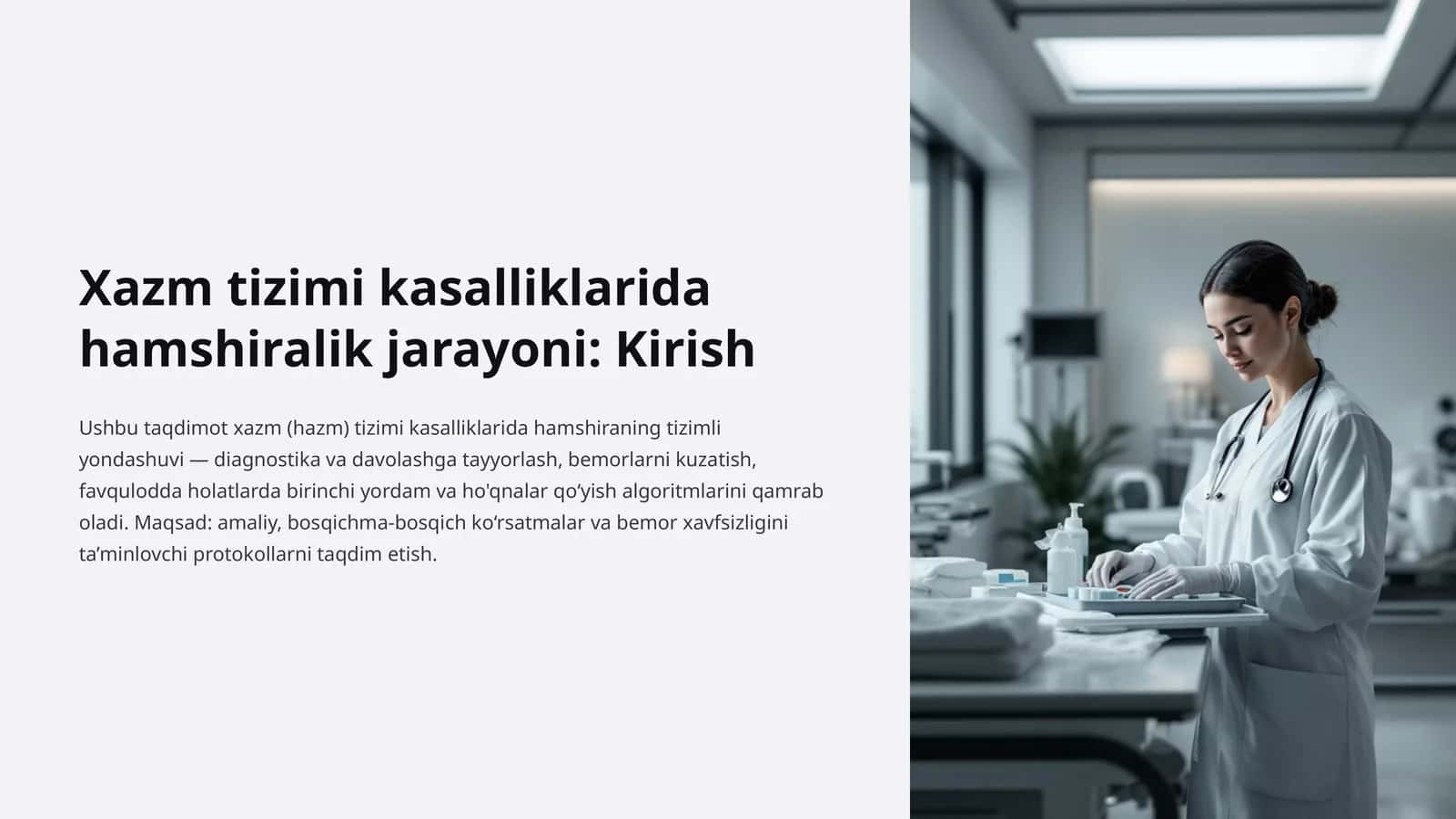 Xazm tizimi kasalliklarida hamshiralik jarayoni: Kirish 1
