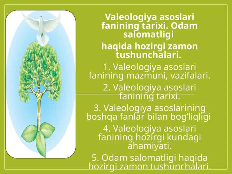 Valeologiya asoslari fanining tarixi 1