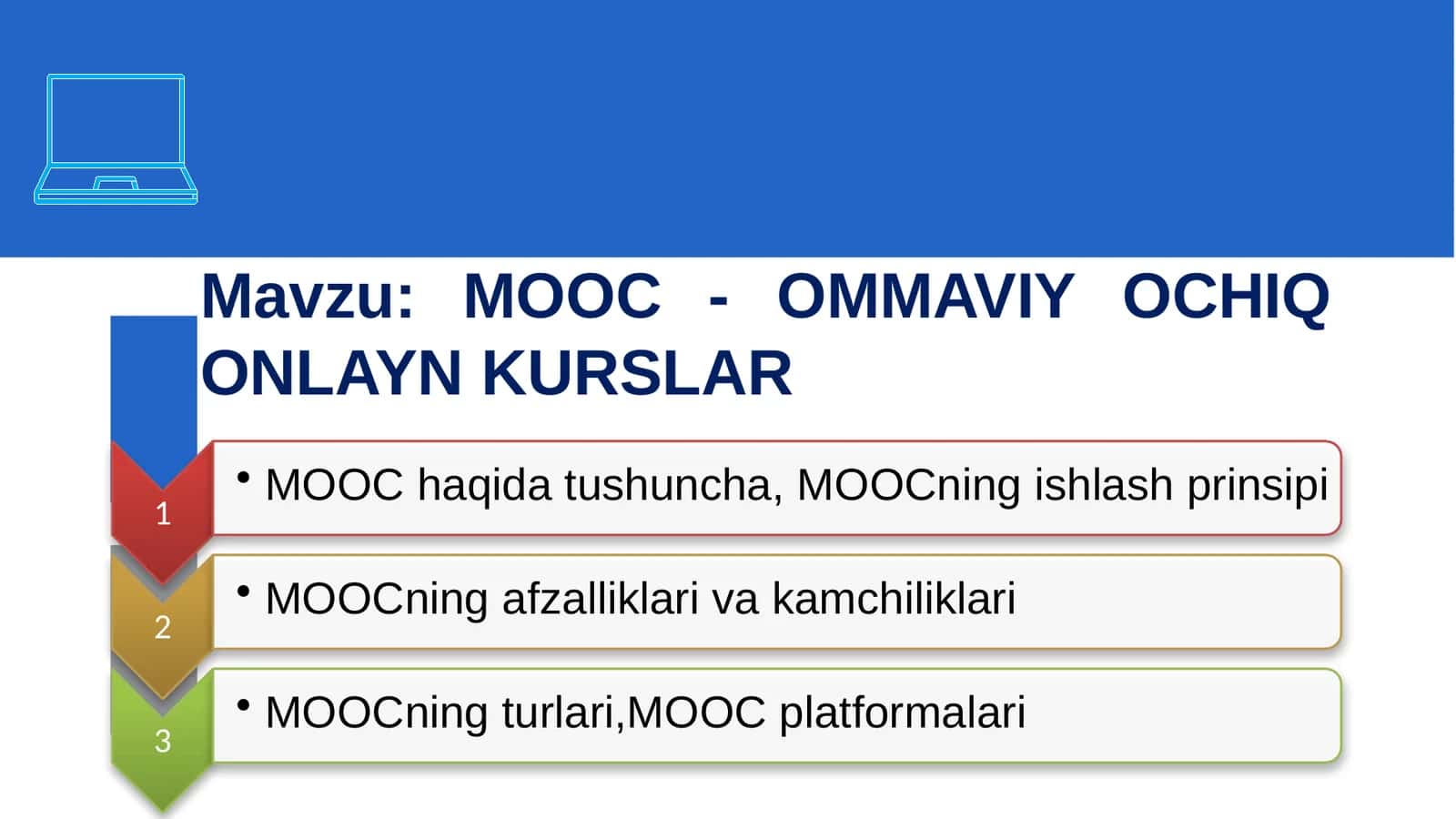 MOOC-OMMAVIY OCHIQ ONLAYN KURSLAR 1