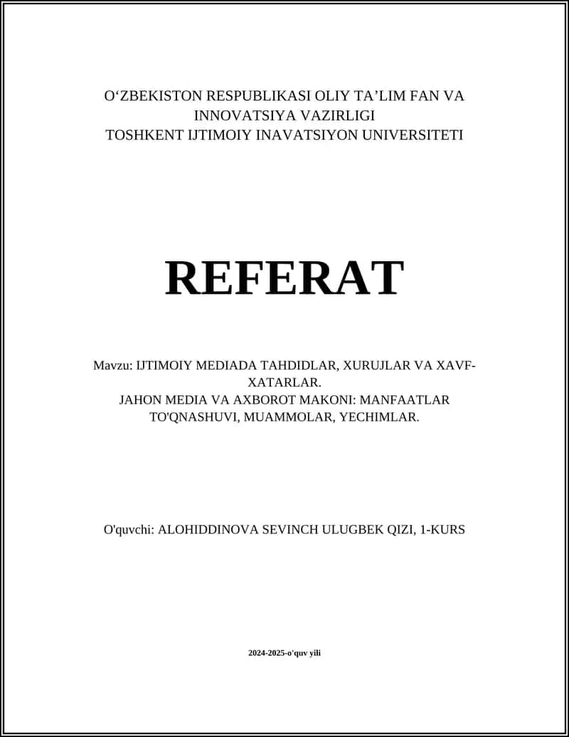 IJTIMOIY MEDIADA TAHDIDLAR, XURUJLAR VA XAVF-XATARLAR 1