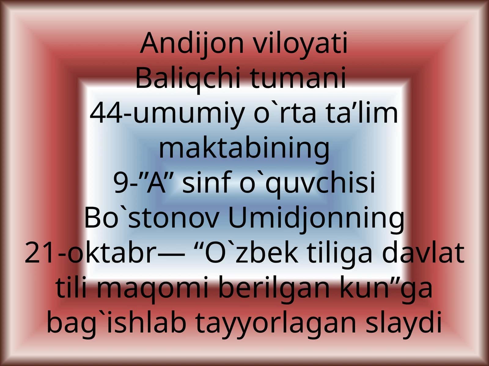 O’zbektiligadavlattilimaqomiberilgankun 1