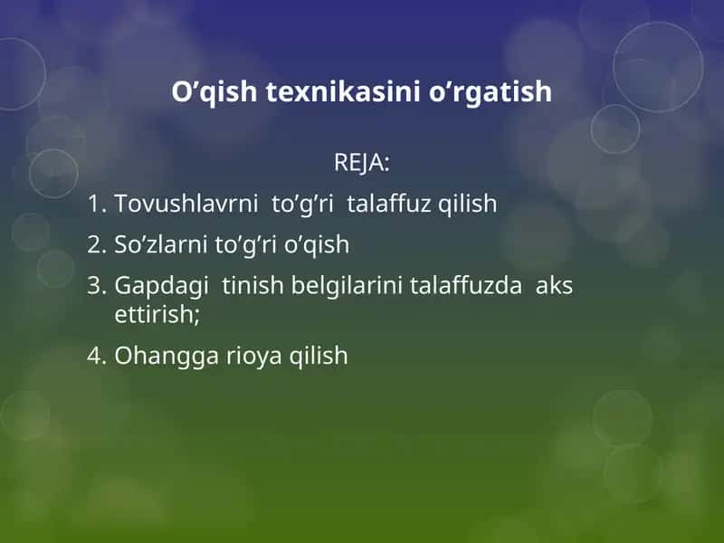 O’qish tехnikasini o’rgatish 1