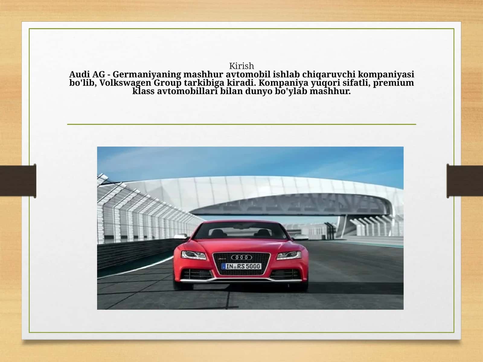 Audi AG  kompaniya tarixi va uning rivojlanish o'rni 1