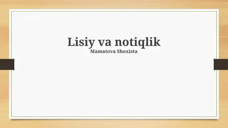 Lisiy va notiqlik 1