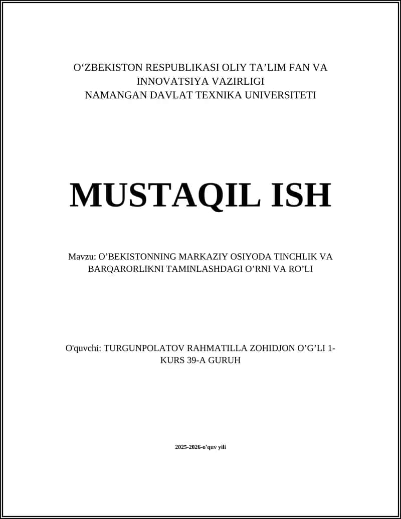 Oʻzbekistonning Markaziy Osiyoda Tinchlik va Barqarorlikni Taminlash 1