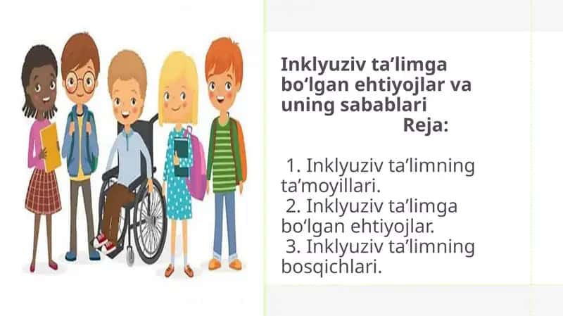 Inklyuziv ta’limning ta’moyillari 1