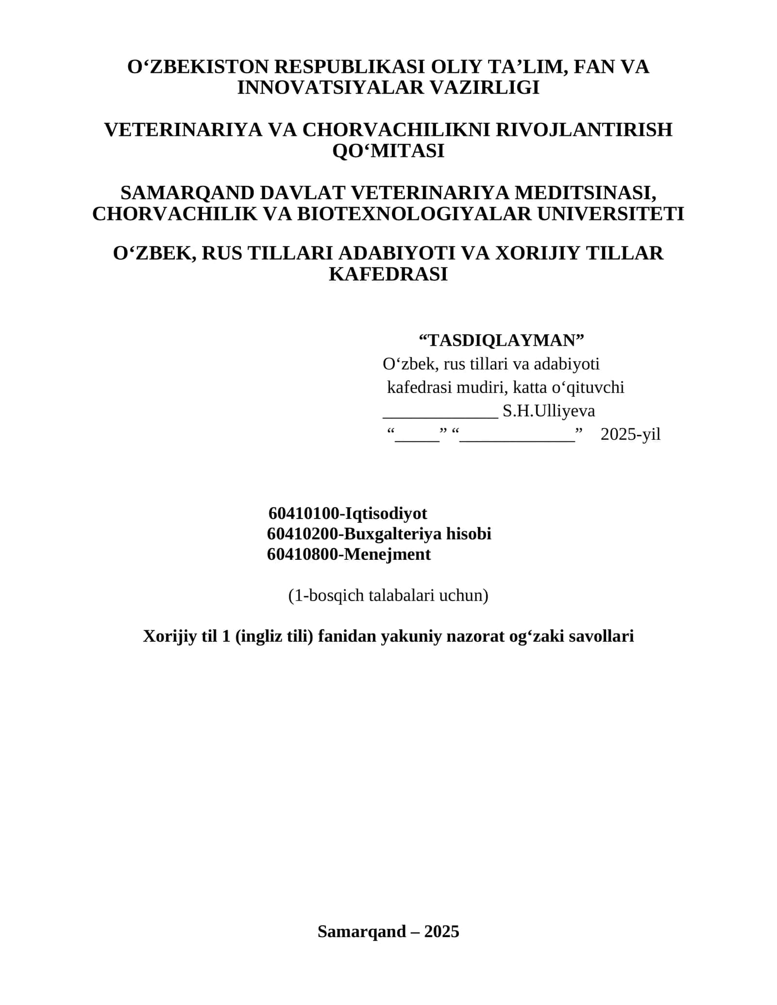 Xorijiy til 1 (ingliz tili) fanidan yakuniy nazorat og‘zaki savollari 1
