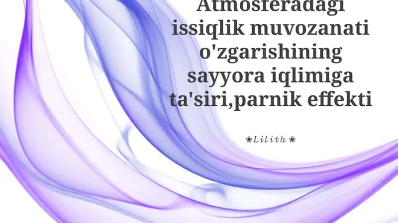 Iqlimiy o'zgarishning sayyoramizga ta'siri 1