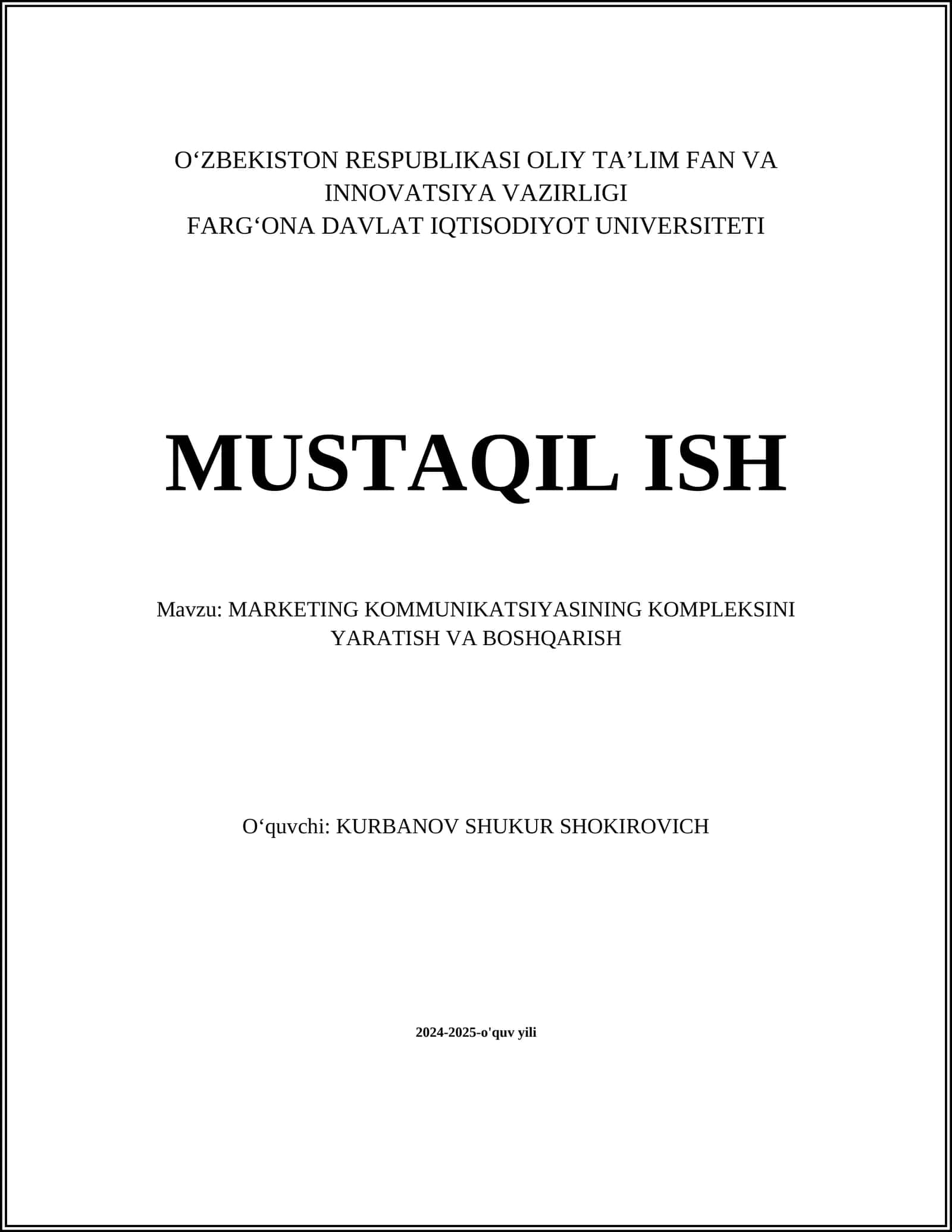 MARKETING KOMMUNIKATSIYASINING KOMPLEKSINI YARATISH VA BOSHQARISH 1