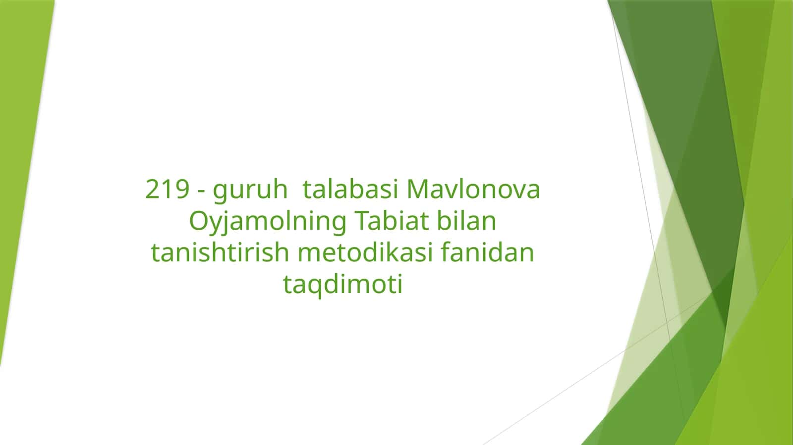 Tabiat bilan tanishtirish metodikasi fanidan taqdimoti 1