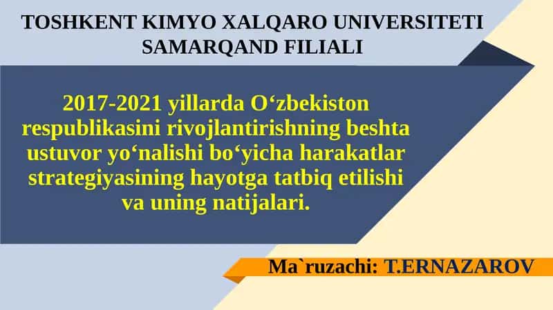 2017-2021 yillarda O‘zbekiston respublikasining irivojlantirishning beshta ustuvor yonalishi bo‘yicha harakatlar strategiyasi 1