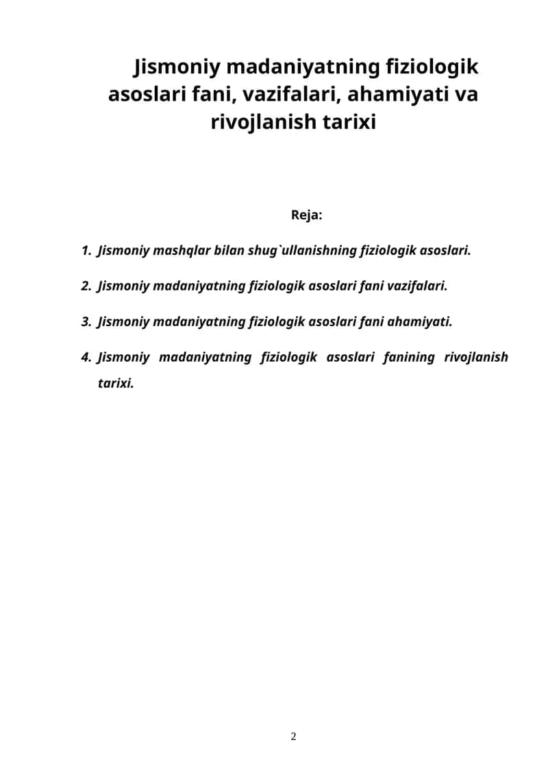 Jismoniy madaniyatning fiziologik asoslari fani, vazifalari, ahamiyati va rivojlanish tarixi 1