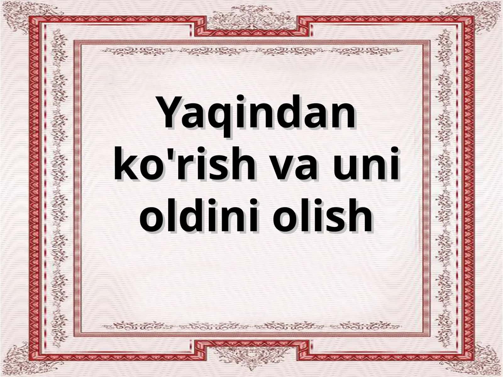 Yaqindan ko'rish va uni oldini olish 1