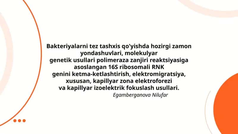 Bakteriyalarni tez tashxis qo'yishda hozirgi zamon yondashuvlari, molekulyar genetik usullari 1