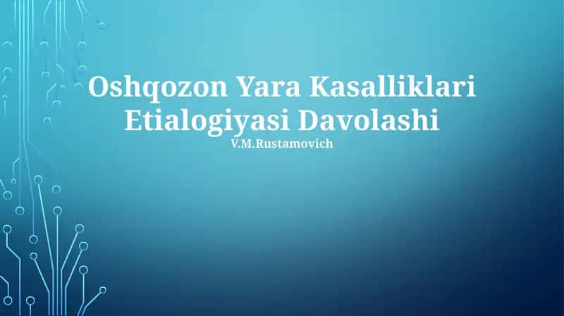 Oshqozon Yara Kasalliklari Etialogiyasi Davolashi 1