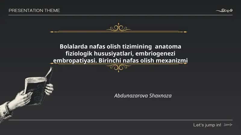 Bolalarda nafas olish tizimining anatoma fiziologik hususiyatlari, embriogenezi embropatiyasi. Birinchi nafas olish mexanizmi 1