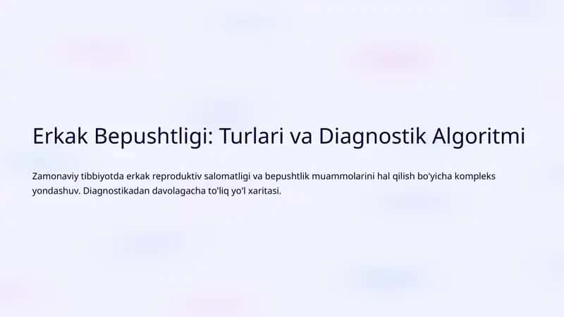 Erkak Bepushtligi: Turlari va Diagnostik Algoritmi 1