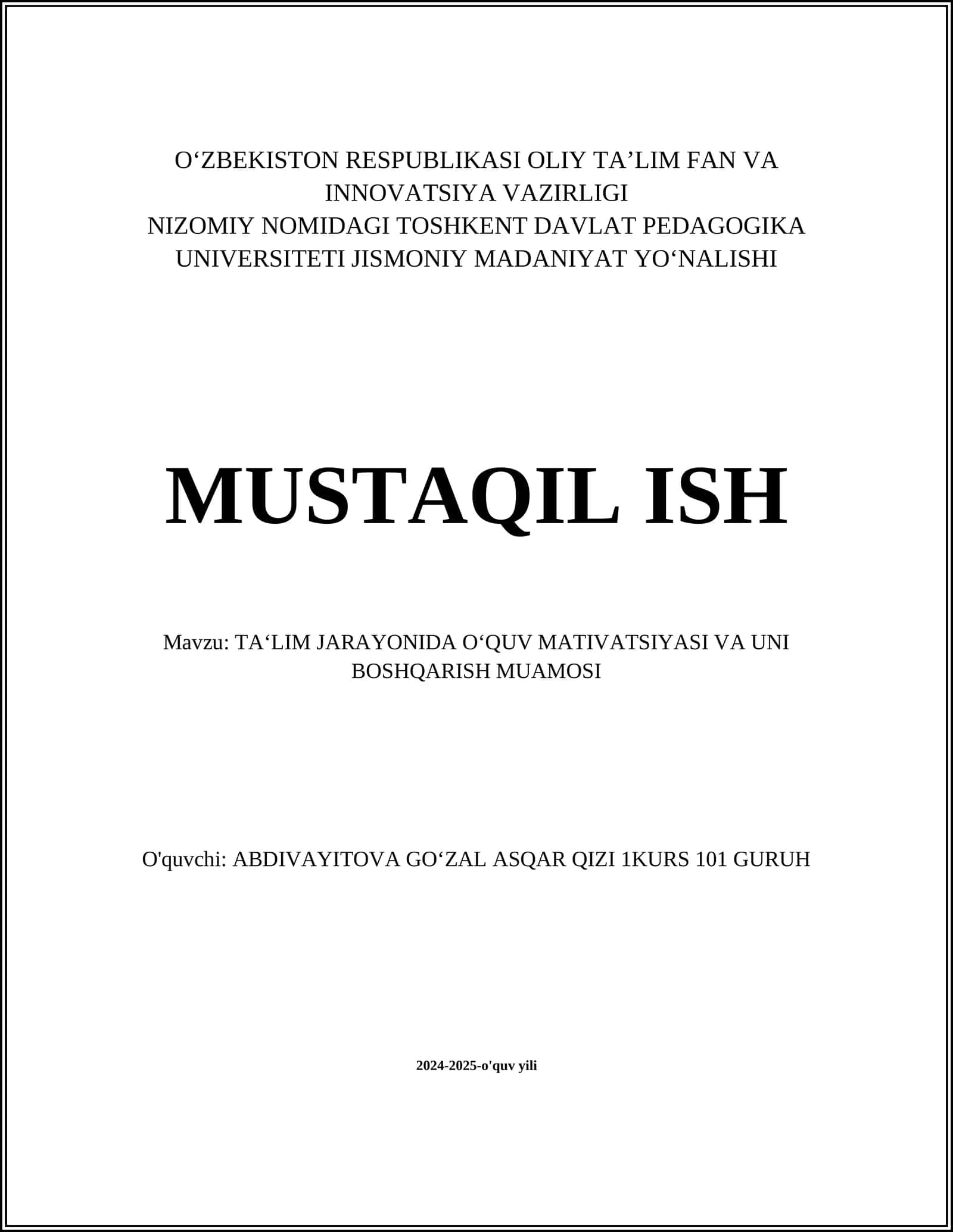 TA‘LIM JARAYONIDA O‘QUV MATIVATSIYASI VA UNI BOSHQARISH MUAMOSI 1