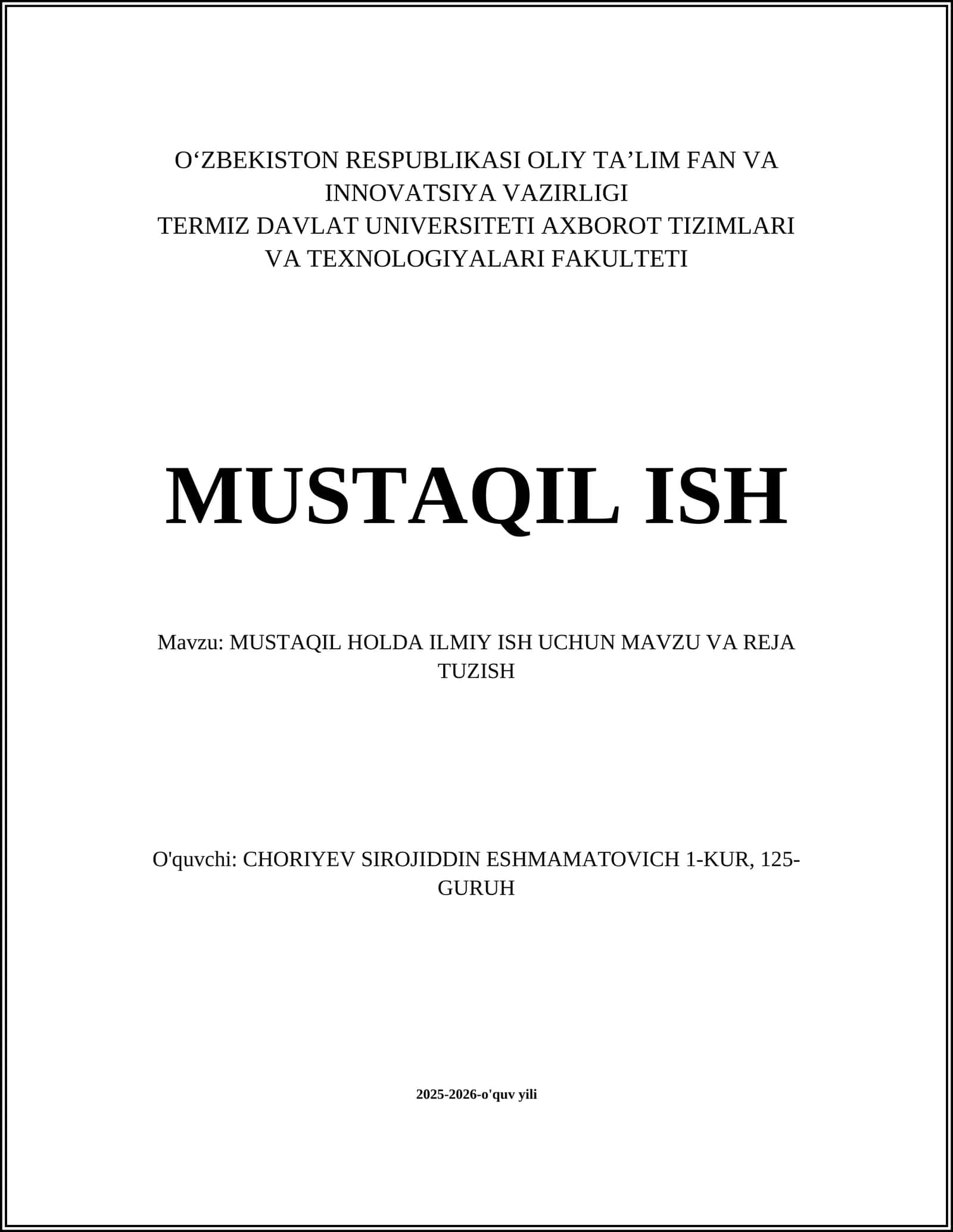 MUSTAQIL HOLDA ILMIY ISH UCHUN MAVZU VA REJA TUZISH 1