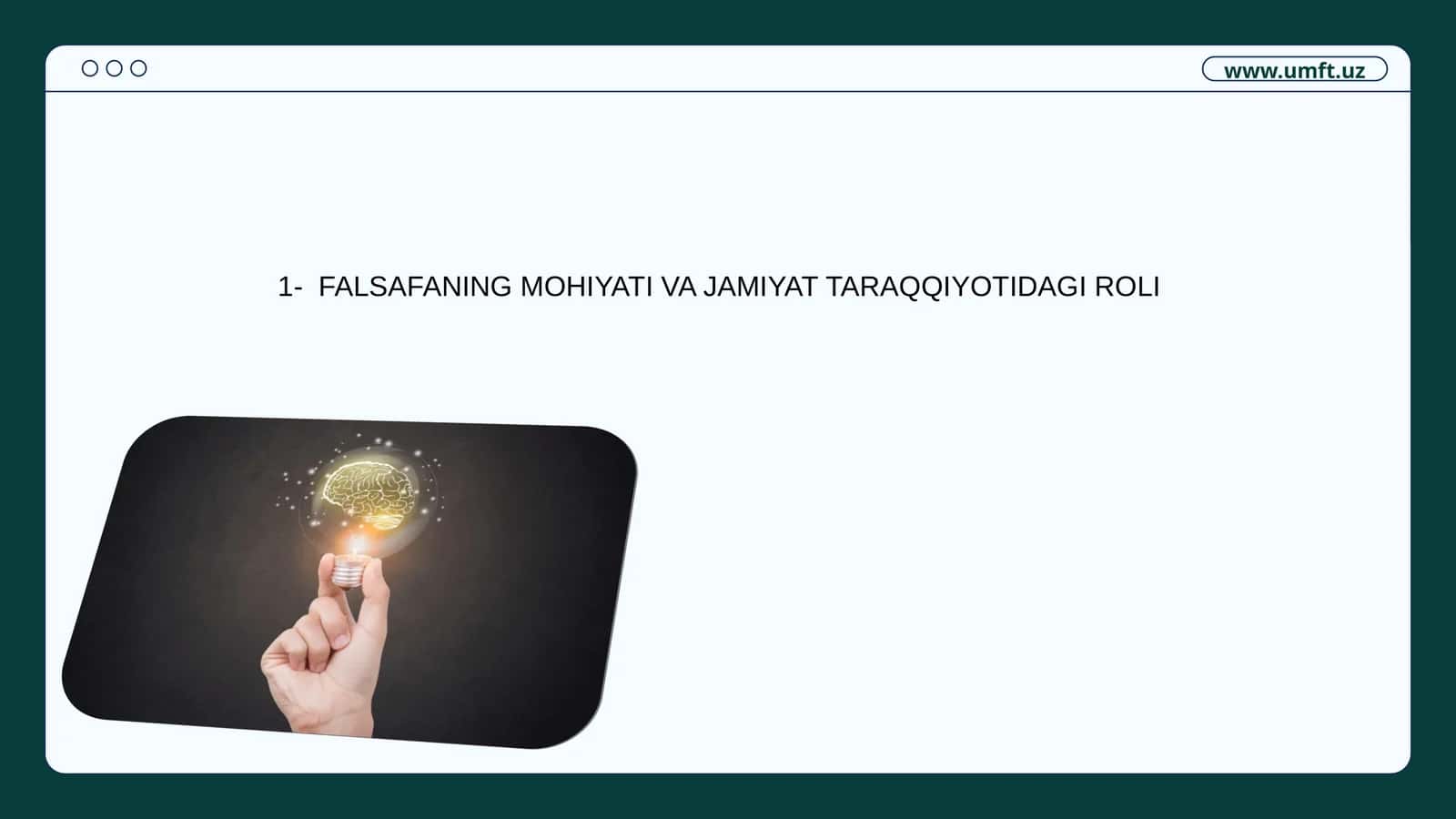 FALSAFANING MOHIYATI VA JAMIYAT TARAQQIYOTIDAGI ROLI 1
