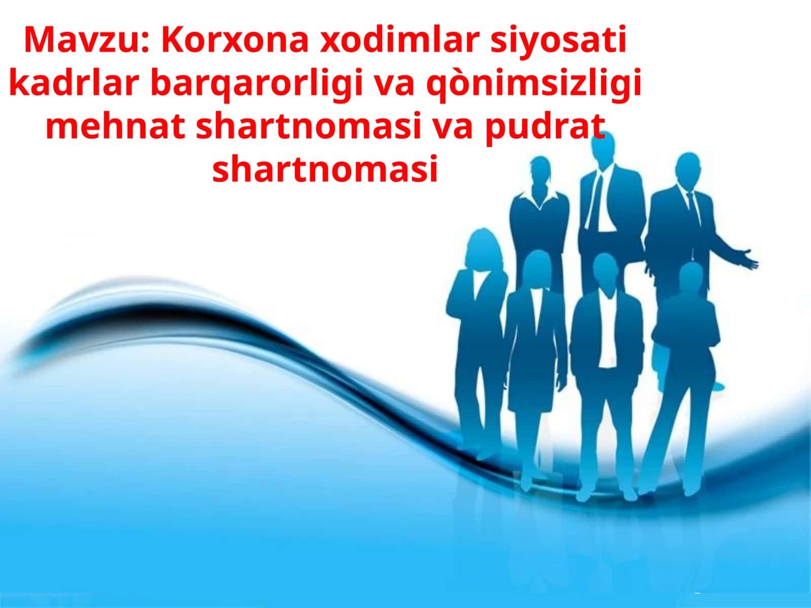 Korxona xodimlar siyosati kadrlar barqarorligi va qònimsizligi mehnat shartnomasivapudratshartnomasi 1