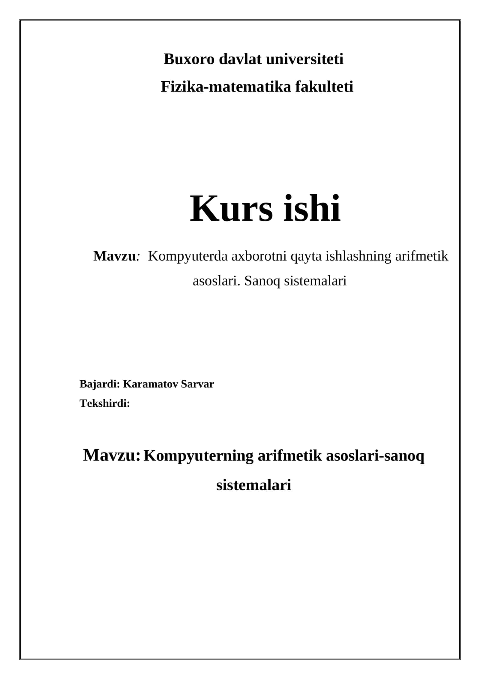 Kompyuterda axborotni qayta ishlashning arifmetik asoslari 1