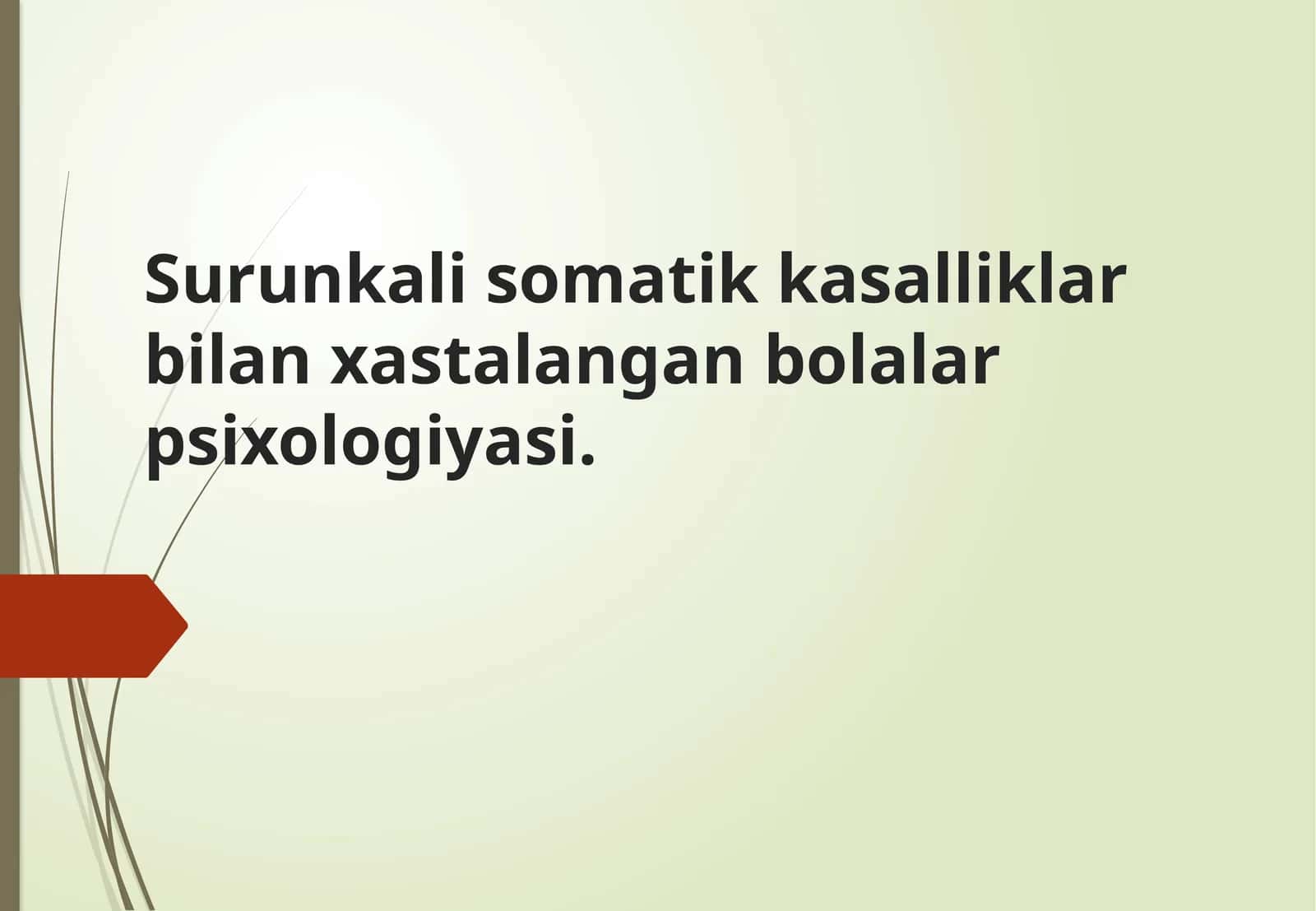 Surunkali somatik kasalliklar bilan xastalangan bolalar psixologiyasi 1