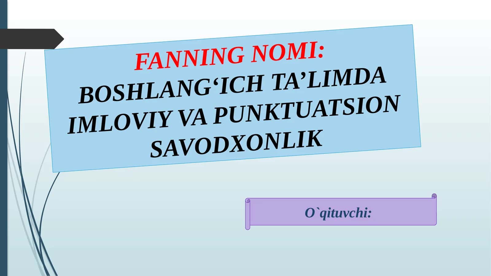 IMLOVIY VA PUNKTUATSION SAVODXONLIK 1