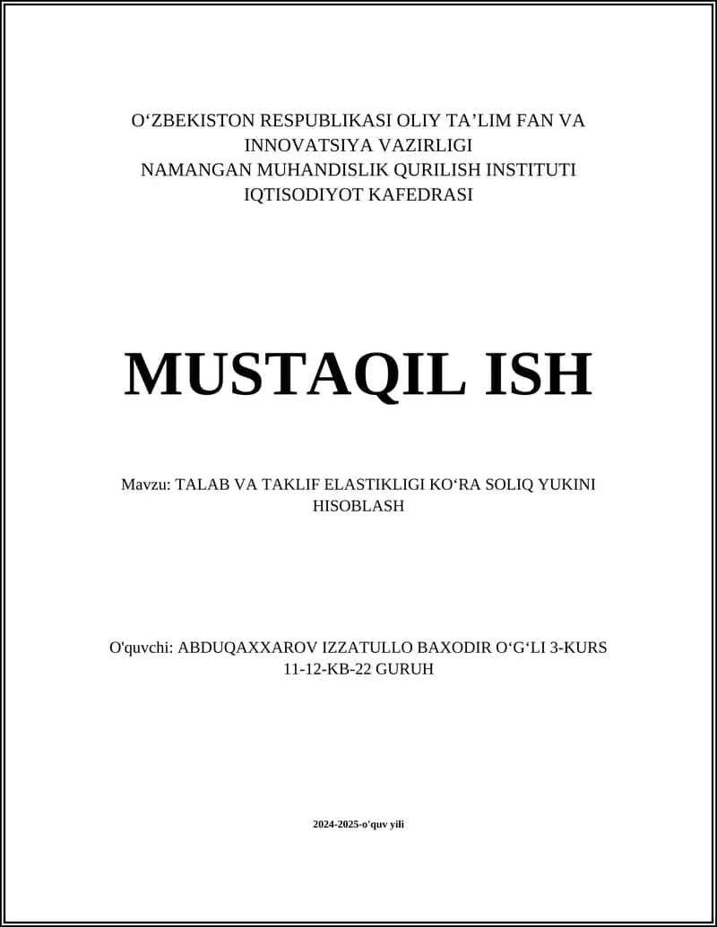 Talabning Elastikligi va Soliq Yukining Ta'siri 1