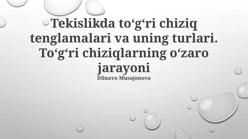 Tekislikda toʻgʻri chiziq tenglamalari va uning turlari 1