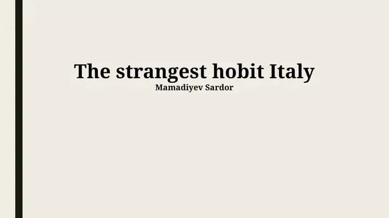 The Enigma of the Italian Hobbit 1