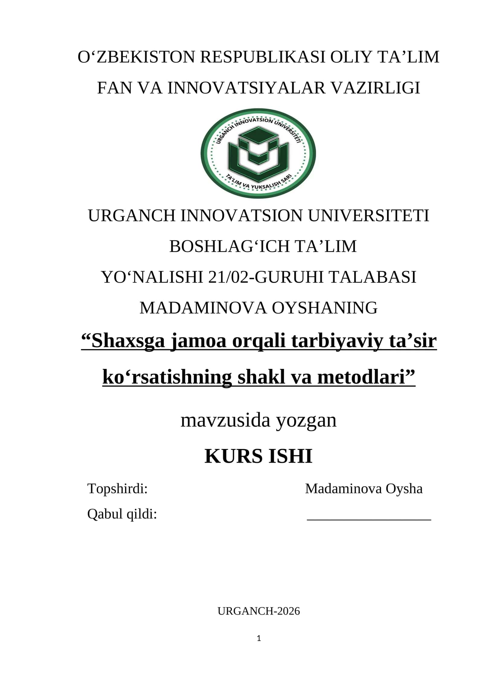Shaxsga jamoa orqali tarbiyaviy ta’sir ko‘rsatishning shakl va metodlari 1