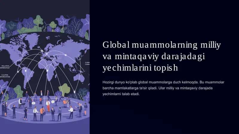 Global muammolarning milliy va mintaqaviy darajadagi yechimlarini topish 1