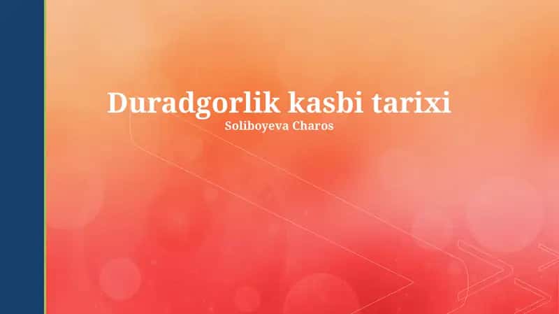 Duradgorlik kasbi tarixi 1
