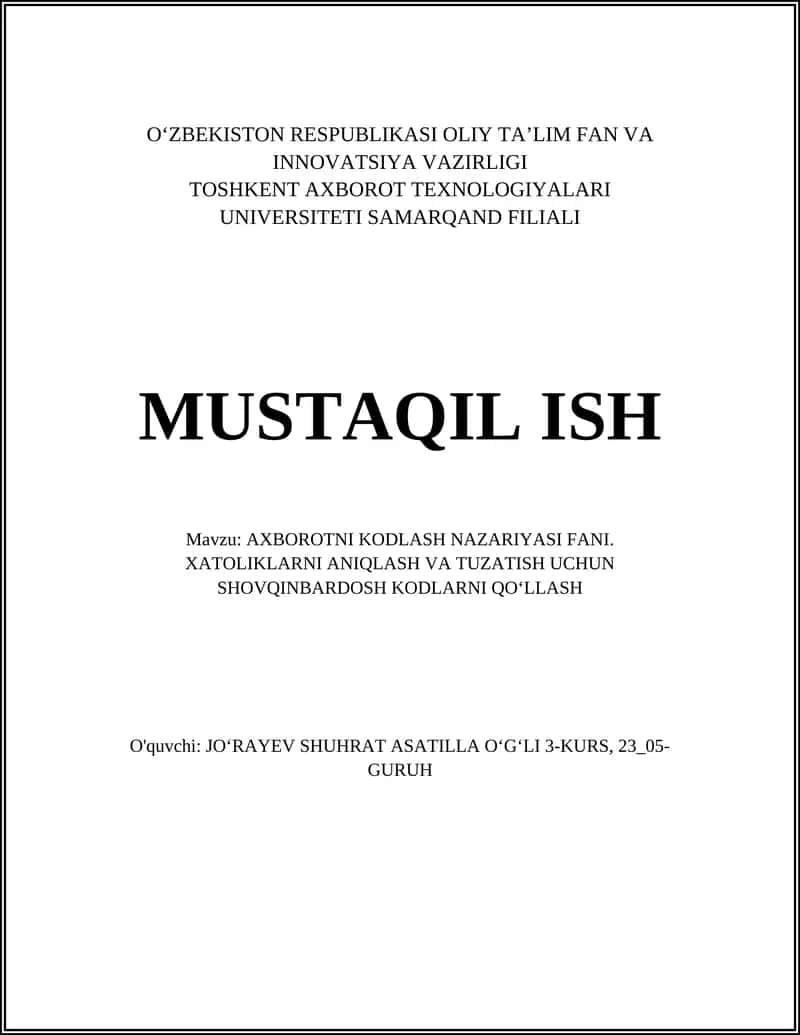 AXBOROTNI KODLASH NAZARIYASI FANI 1