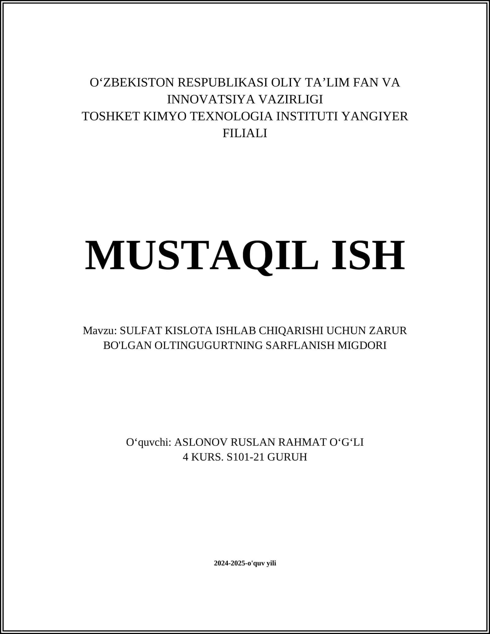 SULFAT KISLOTA ISHLAB CHIQARISHI UCHUN ZARUR BO'LGAN OLTINGUGURTNING SARFLANISH MIGDORI 1