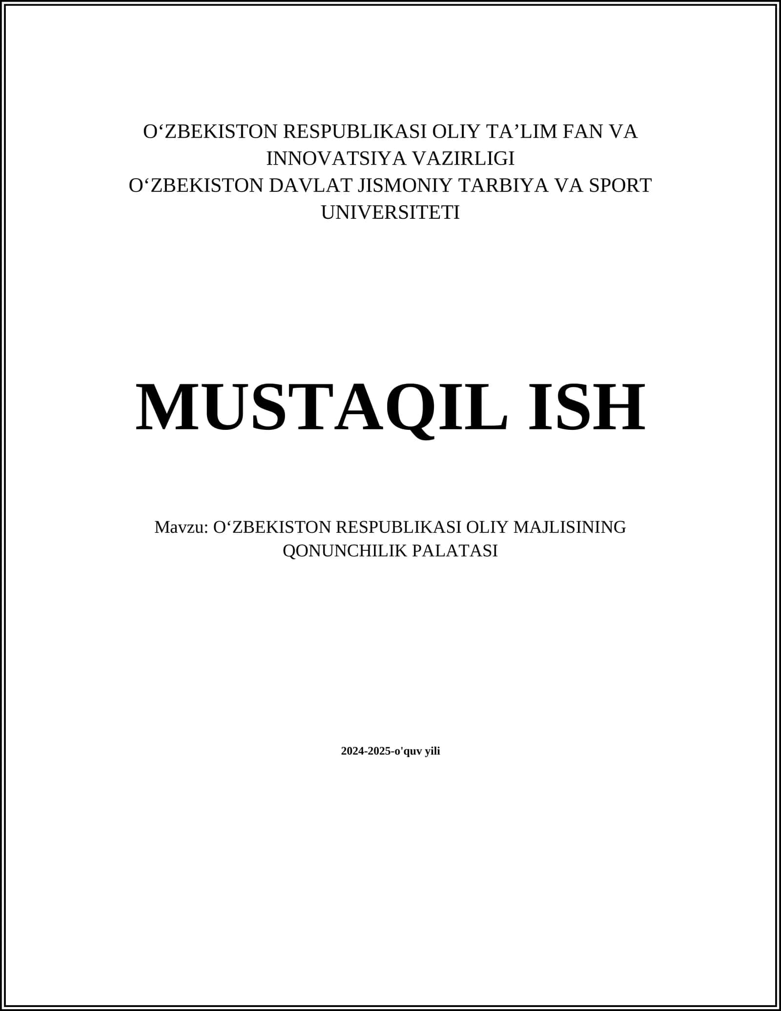 OʻZBEKISTON RESPUBLIKASI OLIY MAJLISINING QONUNCHILIK PALATASI 2024-2025-o'quv yili 1
