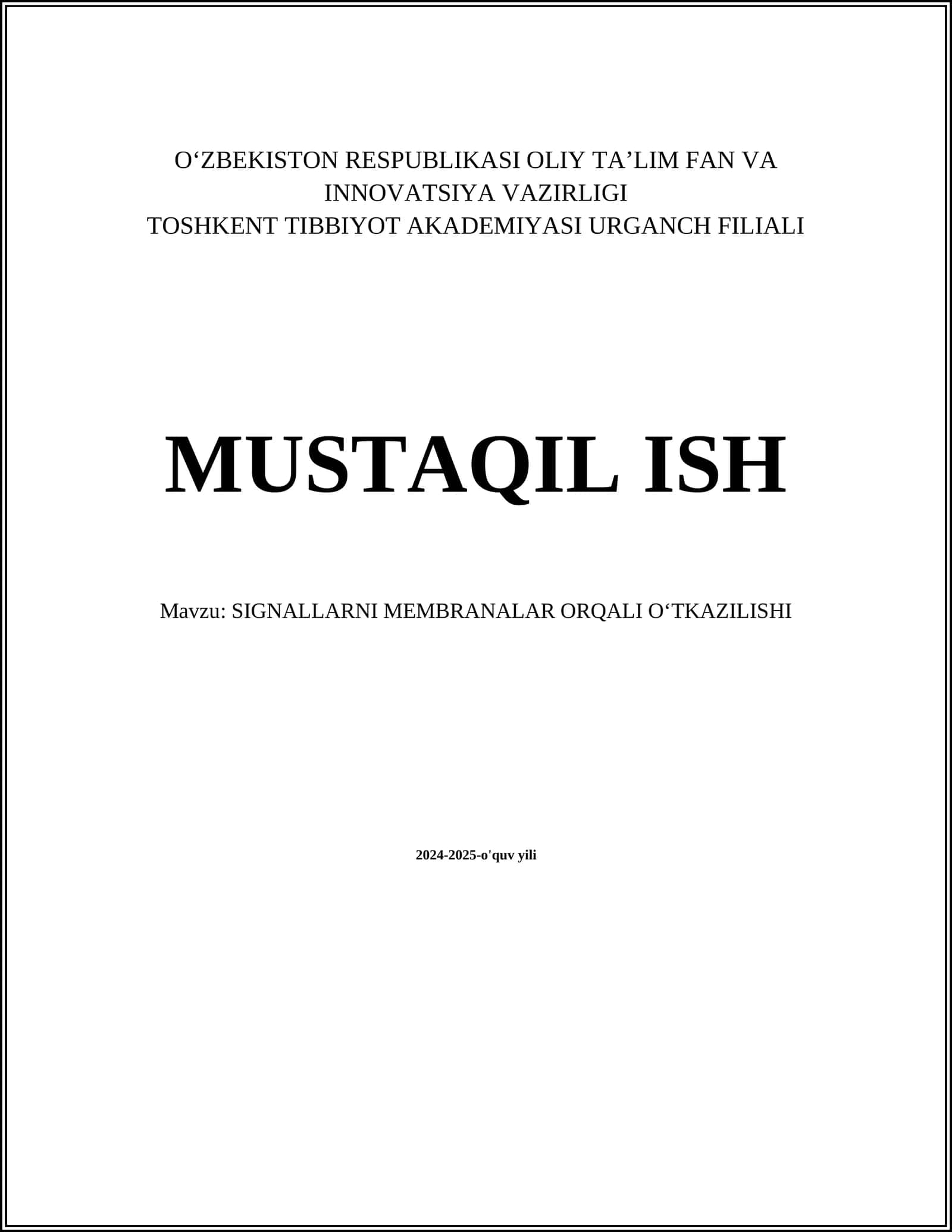 SIGNALLARNI MEMBRANALAR ORQALI OʻTKAZILISHI 1