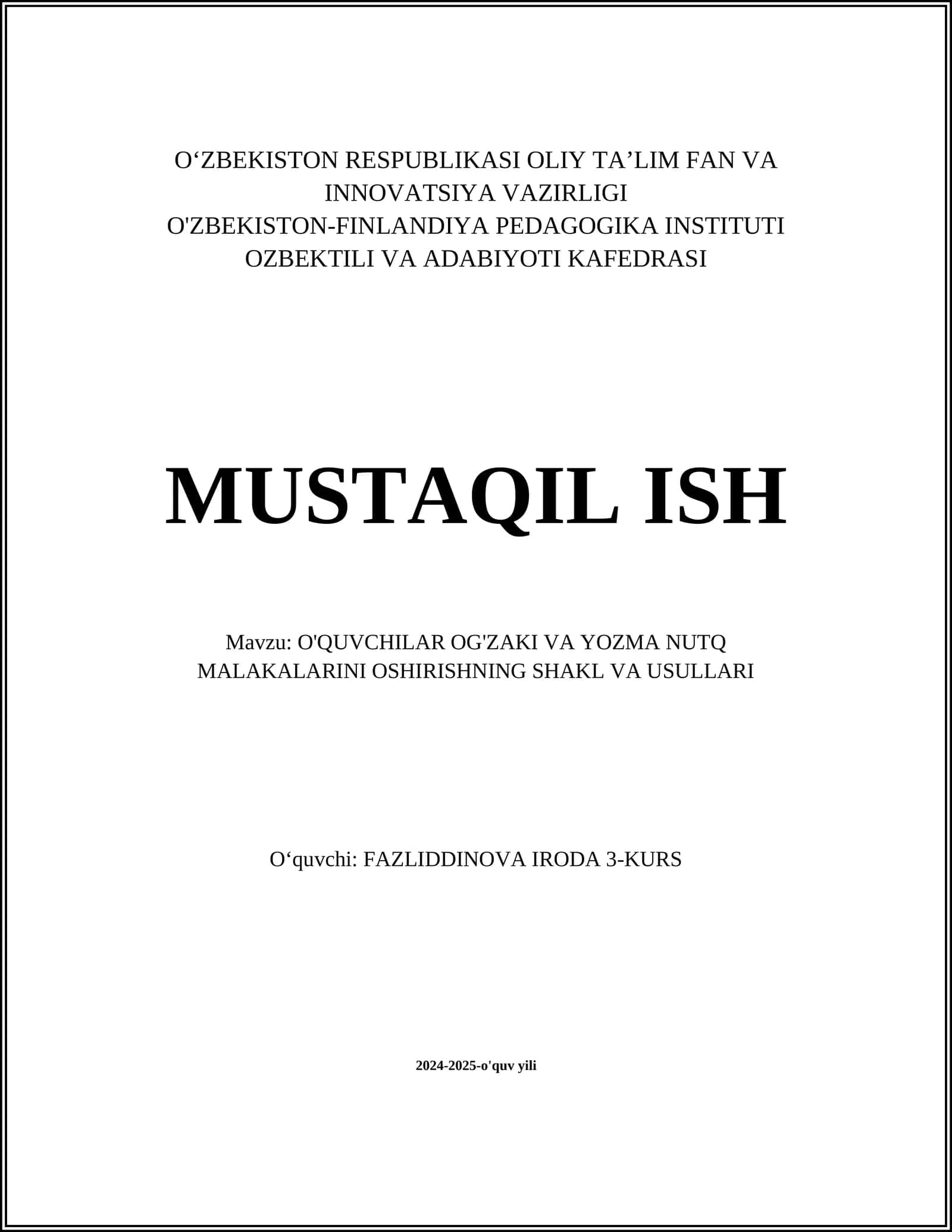 O'QUVCHILAR OG'ZAKI VA YOZMA NUTQ MALAKALARINI OSHIRISHNING SHAKL VA USULLARI 1