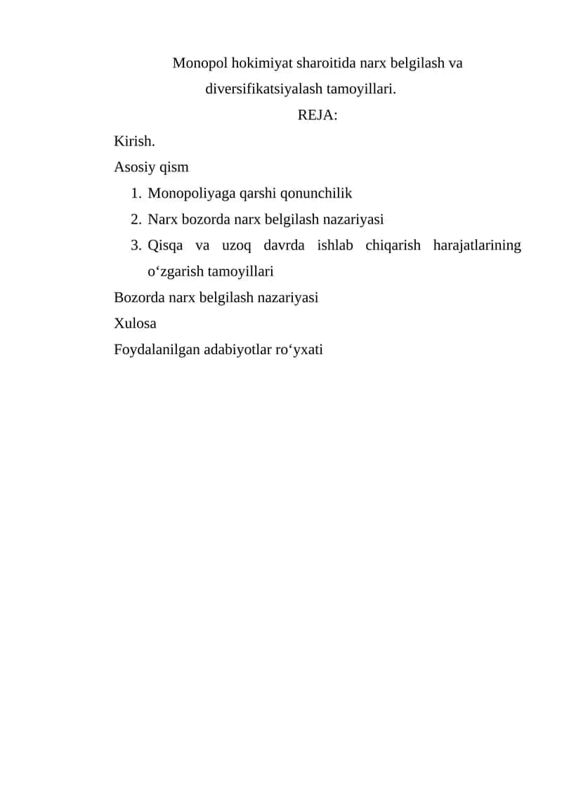 Monopol hokimiyat sharoitida narx belgilash va diversifikatsiyalash tamoyillari 1
