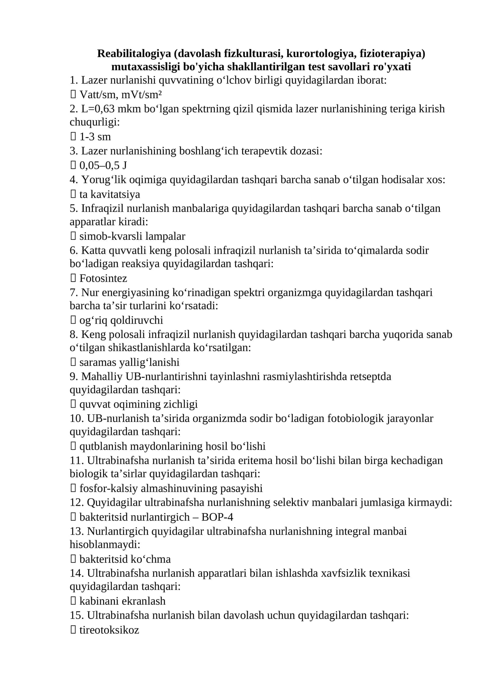 Reabilitalogiya (davolash fizkulturasi, kurortologiya, fizioterapiya) mutaxassisligi bo'yicha shakllantirilgan test savollari argos 1