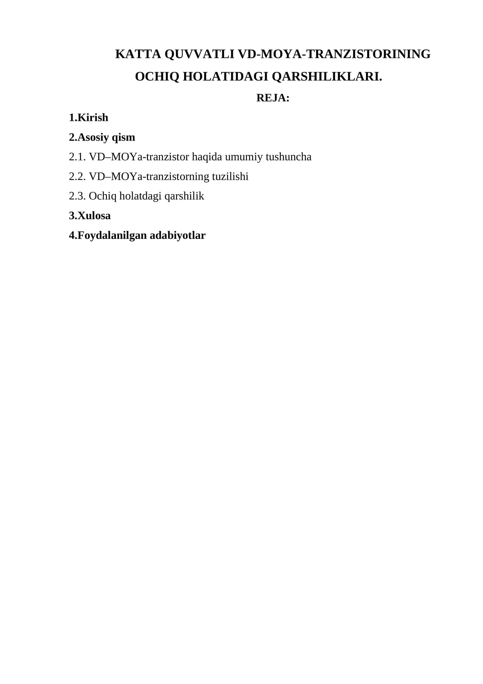 KATTA QUVVATLI VD-MOYA-TRANZISTORINING OCHIQ HOLATIDAGI QARSHILIKLARI 1